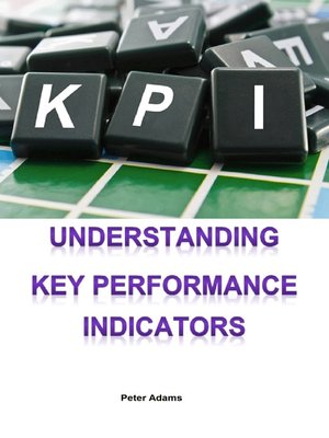 cover image of Understanding Key Performance Indicators